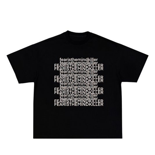 “Fear is the mindkiller “ tee.
